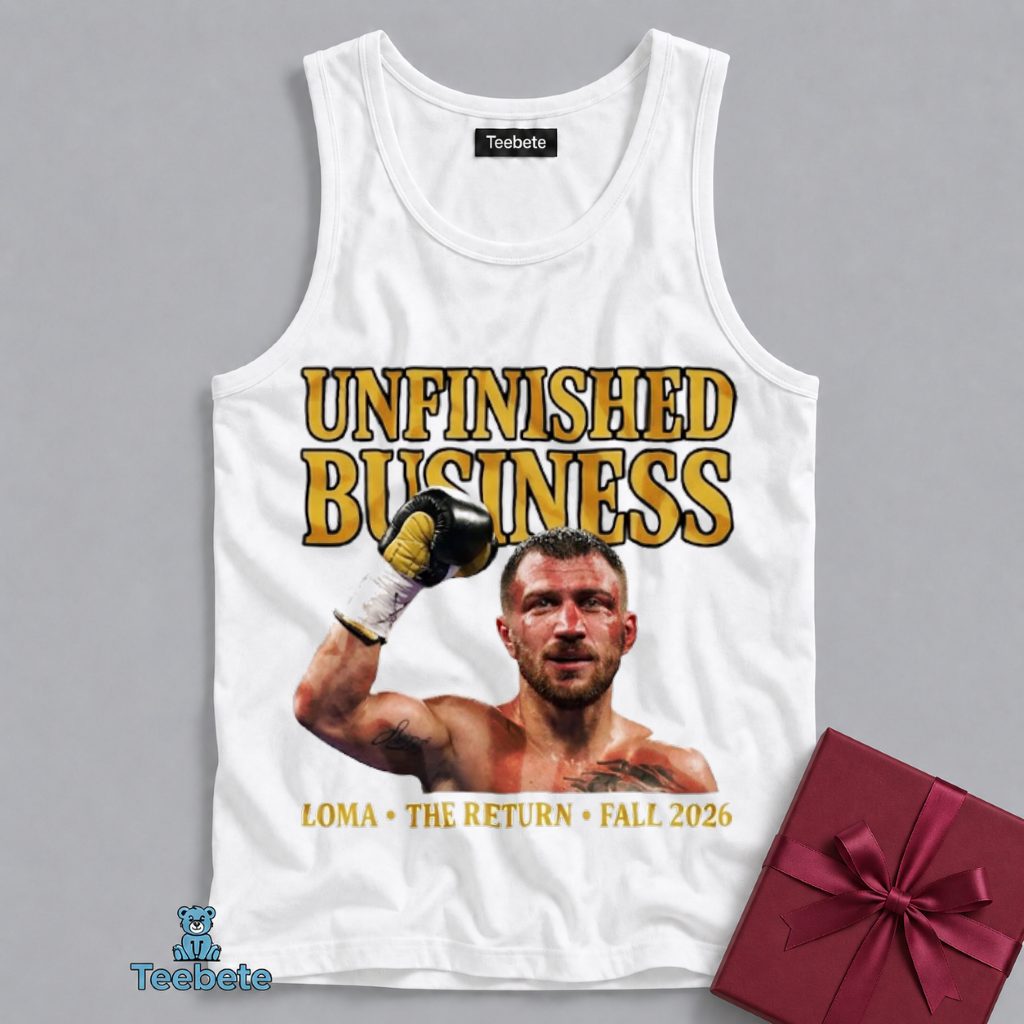 Lomachenko Unfinished Business Boxing Return 2026 Tanktop Lomachenko Unfinished Business Boxing Return 2026 Tanktop