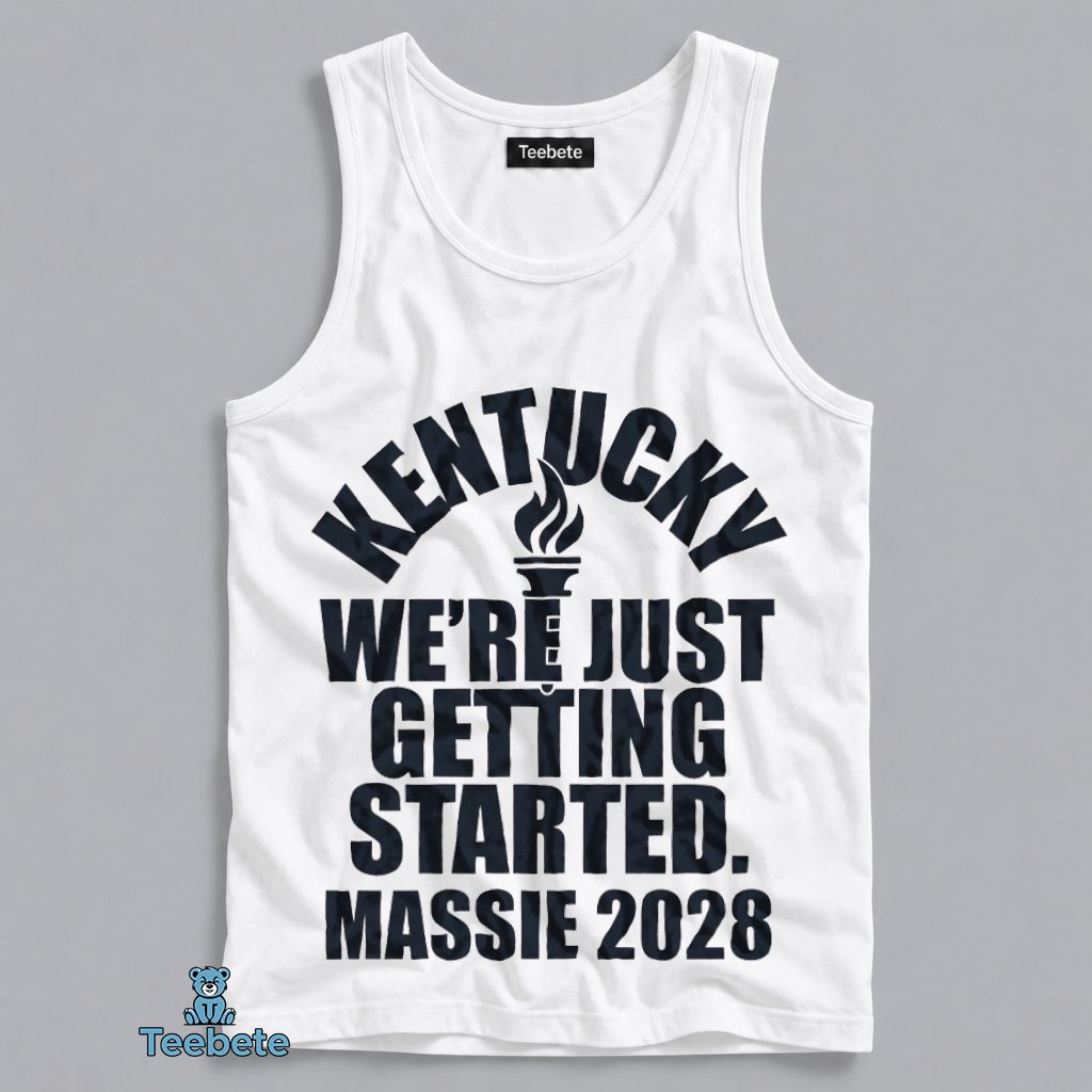 Massie Were Just Getting Started Kentucky 2028 Tanktop Massie Were Just Getting Started Kentucky 2028 Tanktop
