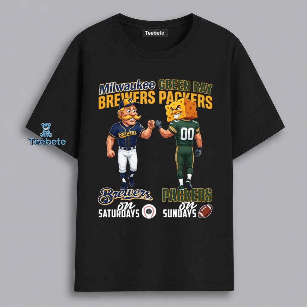 Milwaukee Brewers Saturdays Green Bay Packers Sundays Wisconsin Fan Shirt