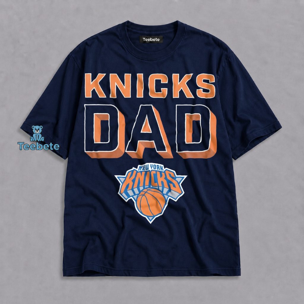New York Knicks Dad Shirt Basketball Fan Gifts