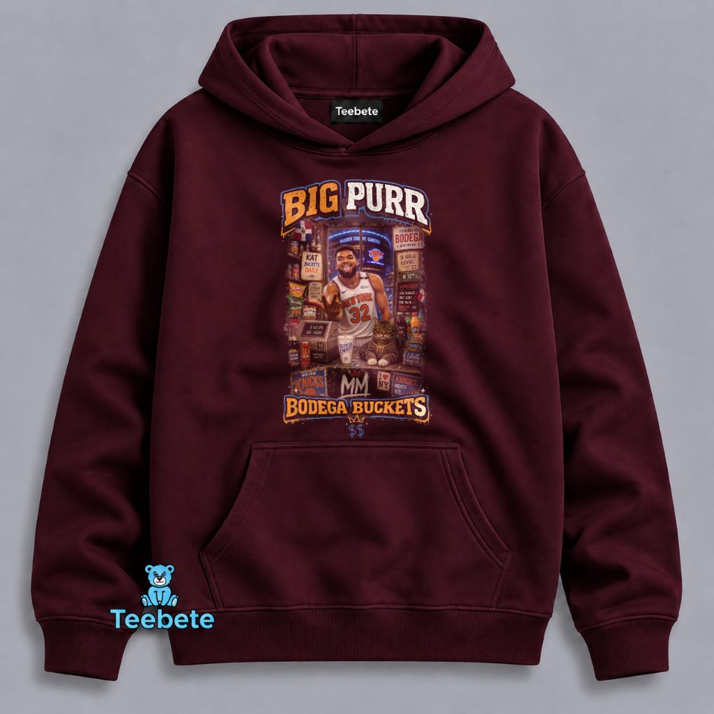 New York Knicks Karl Anthony Towns Big Purr Bodega Buckets Hoodie New York Knicks Karl Anthony Towns Big Purr Bodega Buckets Hoodie