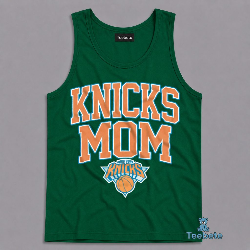 New York Knicks Mom Tanktop Basketball Fan Mother Day Gifts New York Knicks Mom Tanktop Basketball Fan Mother Day Gifts