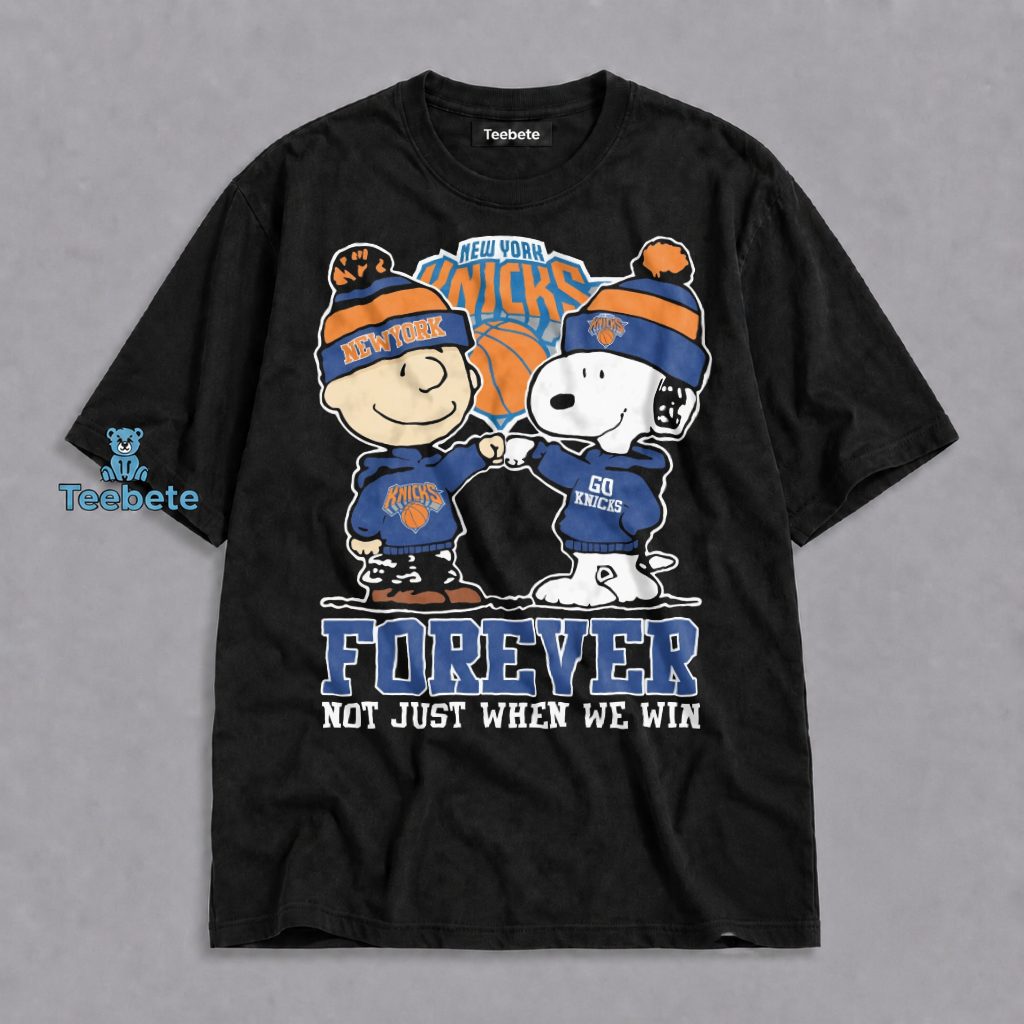 New York Knicks Snoopy And Charlie Brown Forever Not Just When We Win Shirt