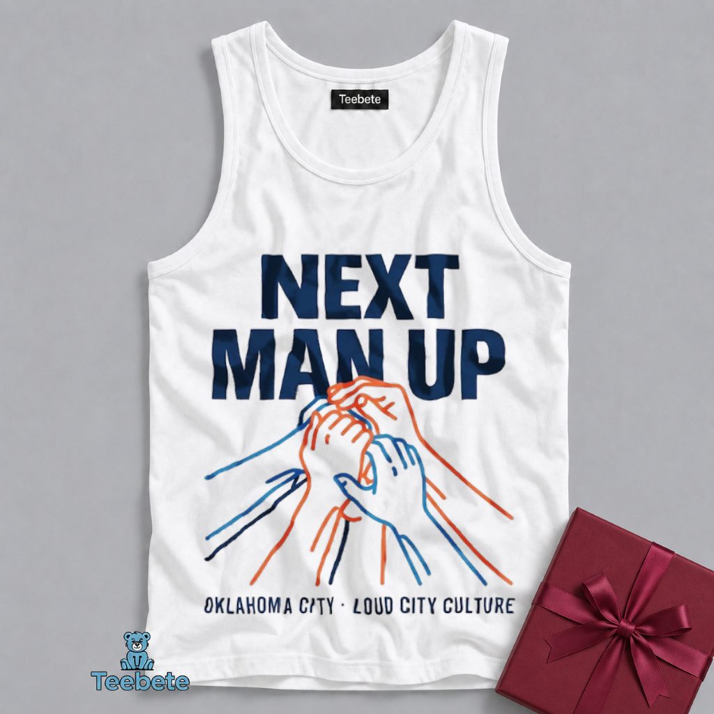 OKC Thunder Next Man Up Basketball Culture Tanktop OKC Thunder Next Man Up Basketball Culture Tanktop
