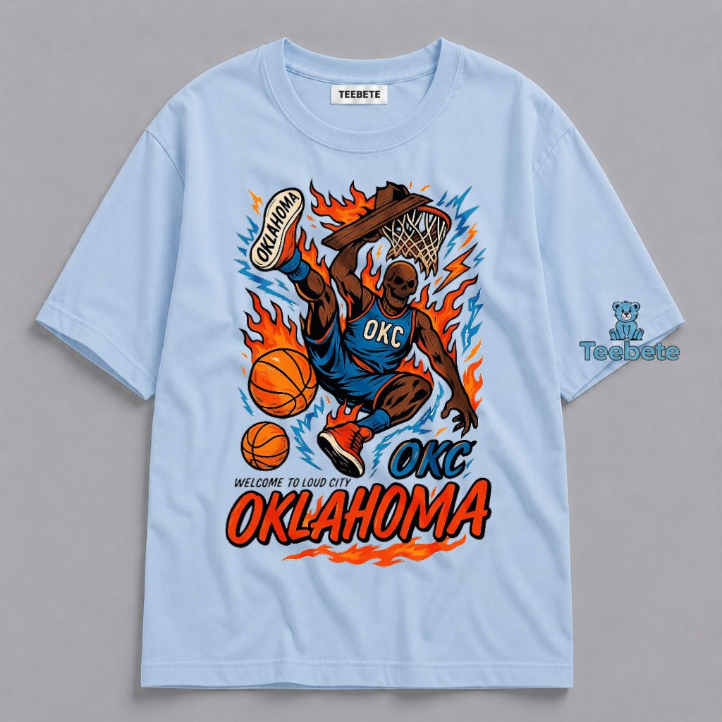 OKC Welcome To Loud City Skeleton Dunking Fire Lightning Shirt