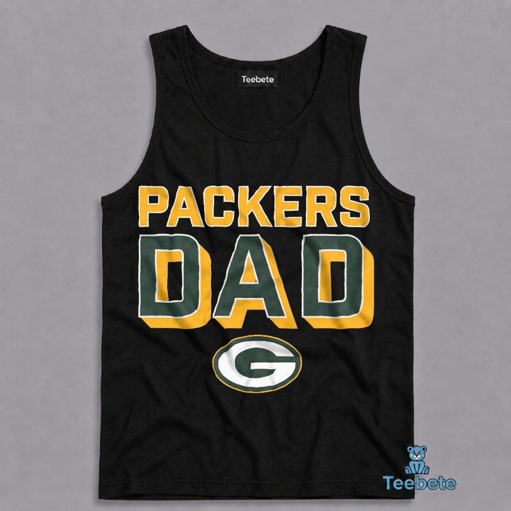 Packers Dad Green Bay Football Lover Gift Tanktop Packers Dad Green Bay Football Lover Gift Tanktop