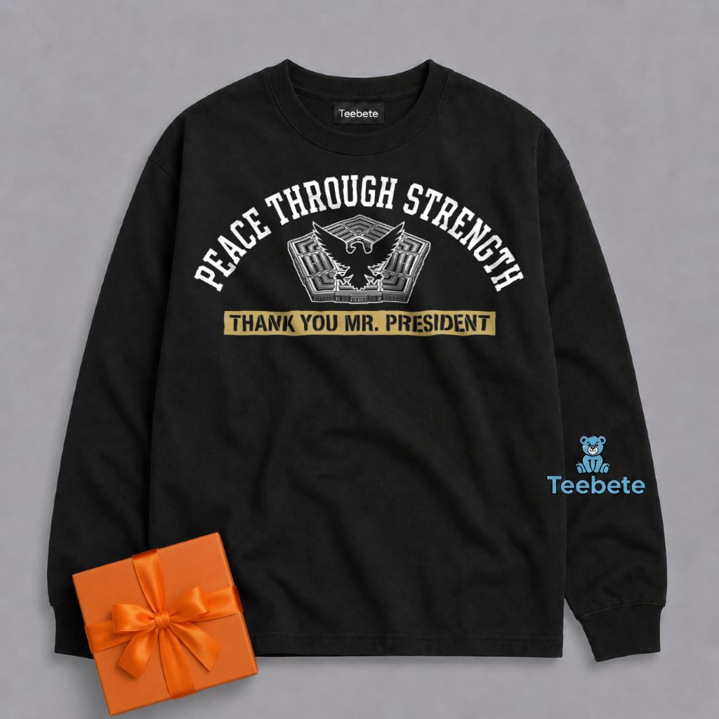 Pete Hegseth Peace Through Strength Patriot Long Sleeve Pete Hegseth Peace Through Strength Patriot Long Sleeve