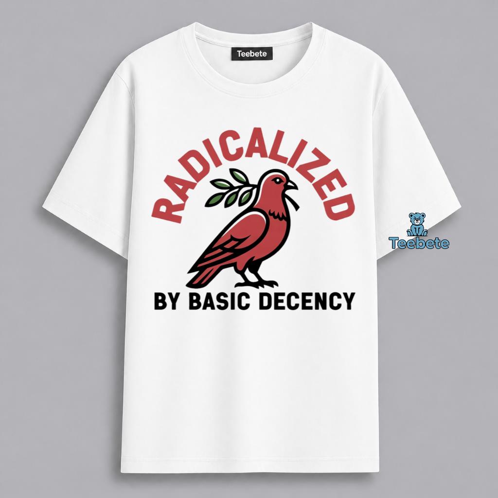 Radicalized By Basic Decency Vintage Bird Activist Shirt