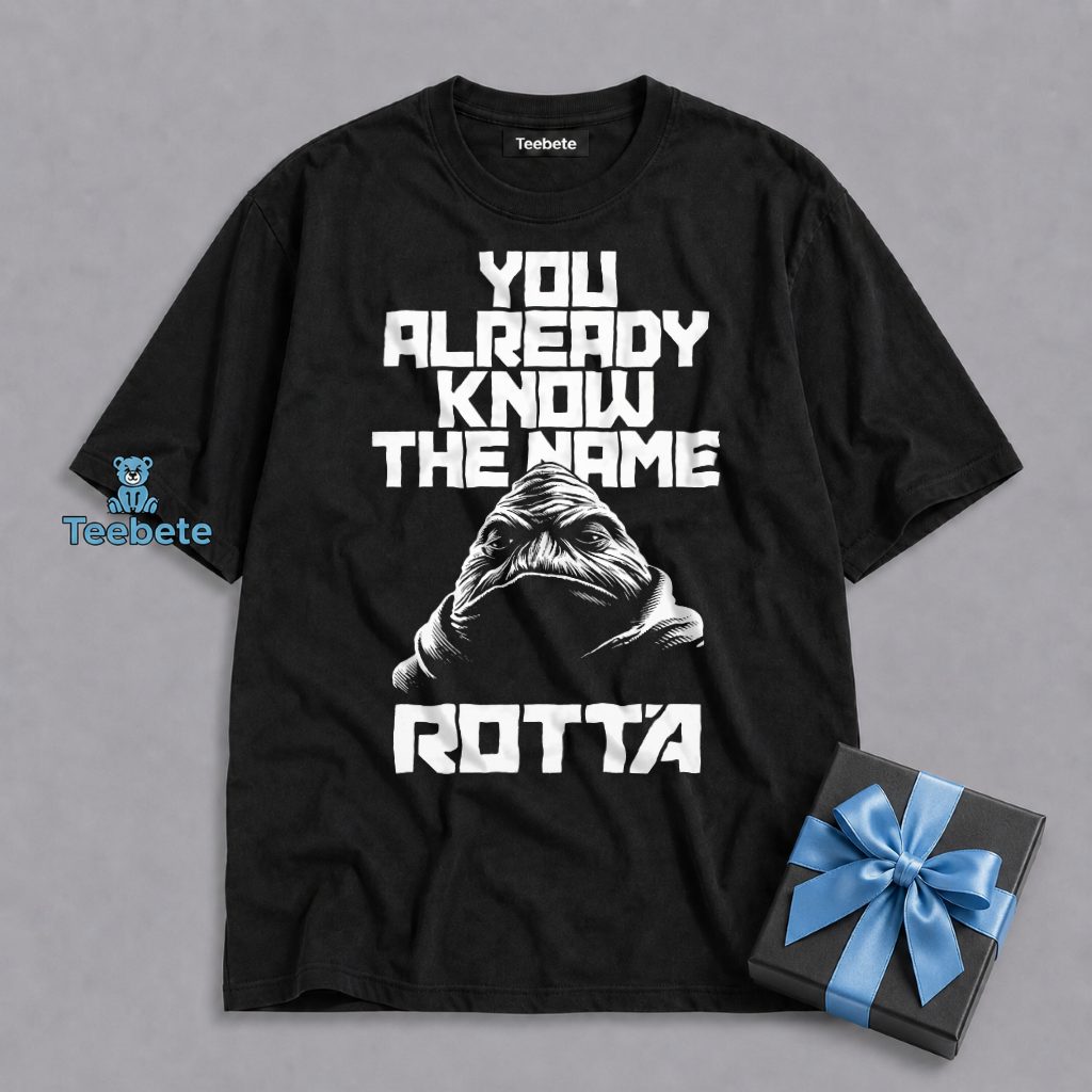 Rotta The Hutt Return Slogan Parody Shirt