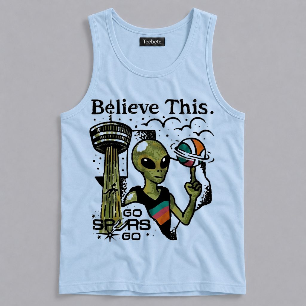 San Antonio Spurs Believe This Go Spurs Go Alien Basketball Tanktop San Antonio Spurs Believe This Go Spurs Go Alien Basketball Tanktop