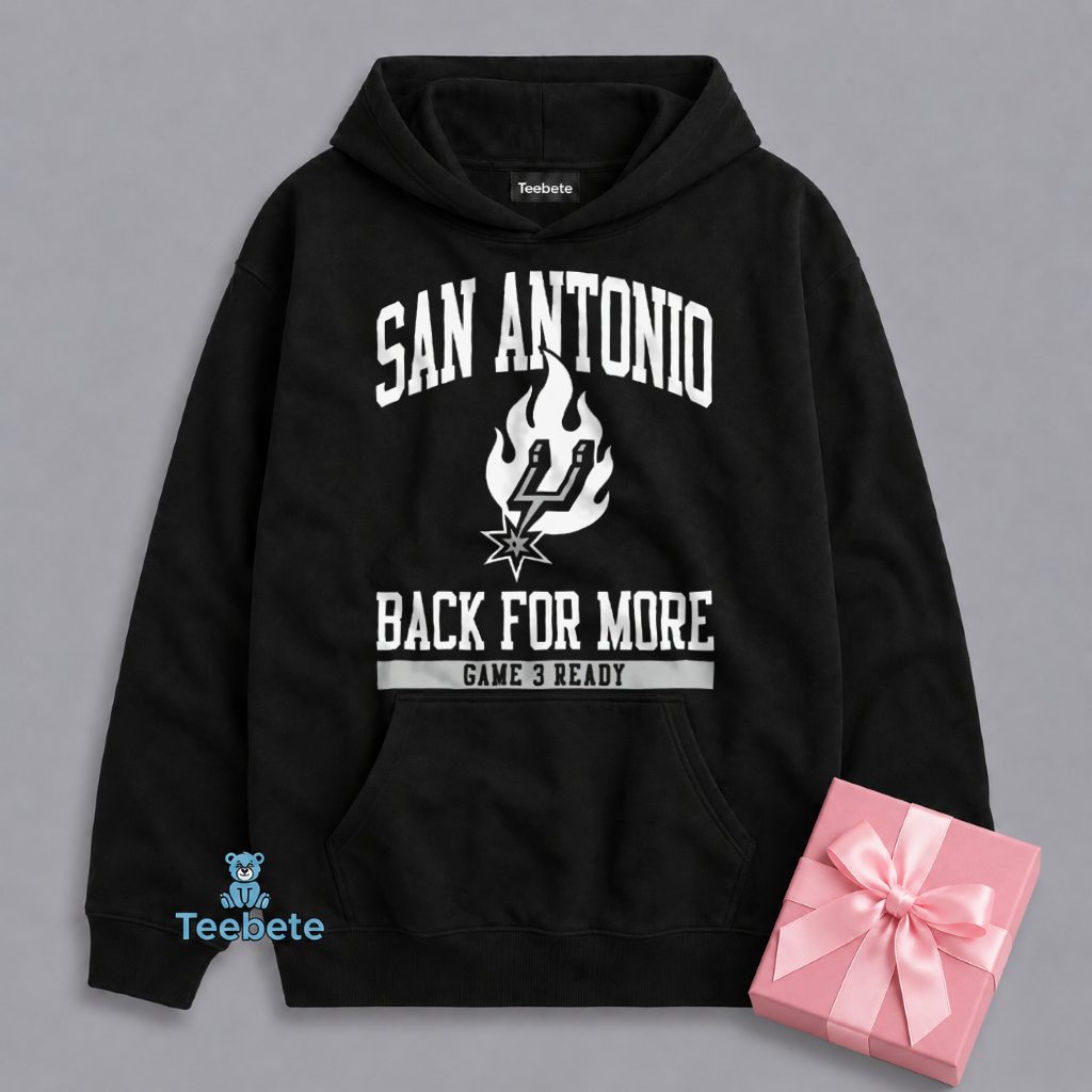 San Antonio Spurs Game 3 Playoff Return Hoodie San Antonio Spurs Game 3 Playoff Return Hoodie