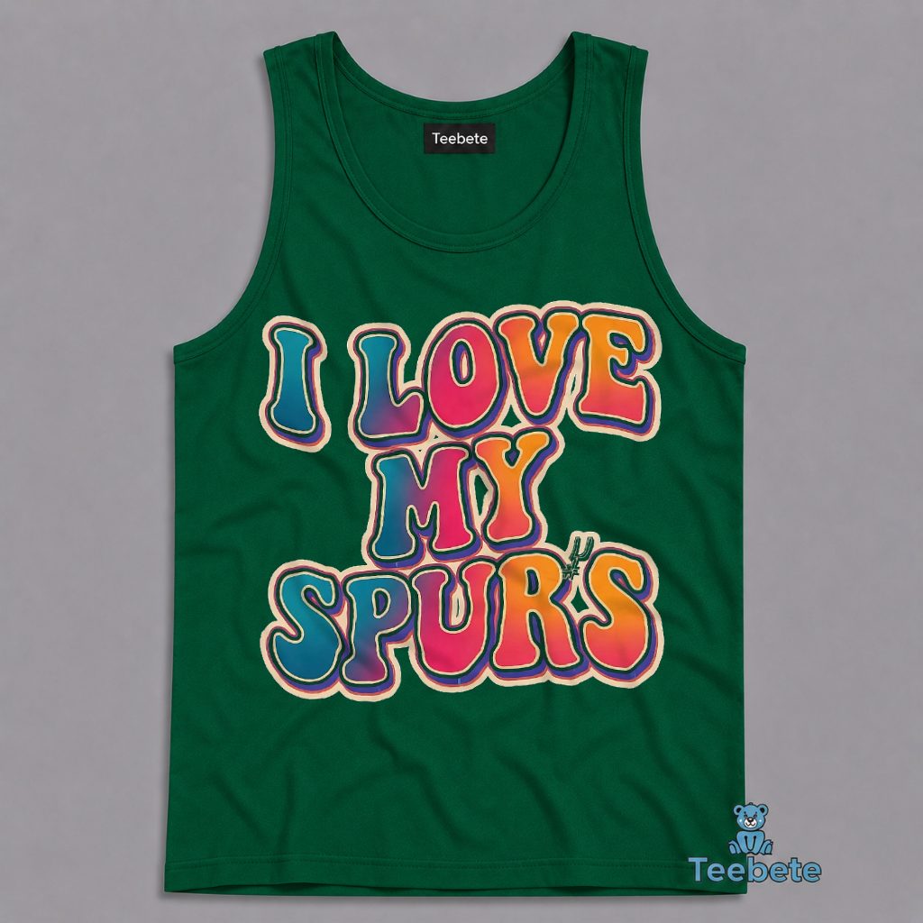 San Antonio Spurs I Love My Spurs Groovy Retro Colorful Tanktop San Antonio Spurs I Love My Spurs Groovy Retro Colorful Tanktop