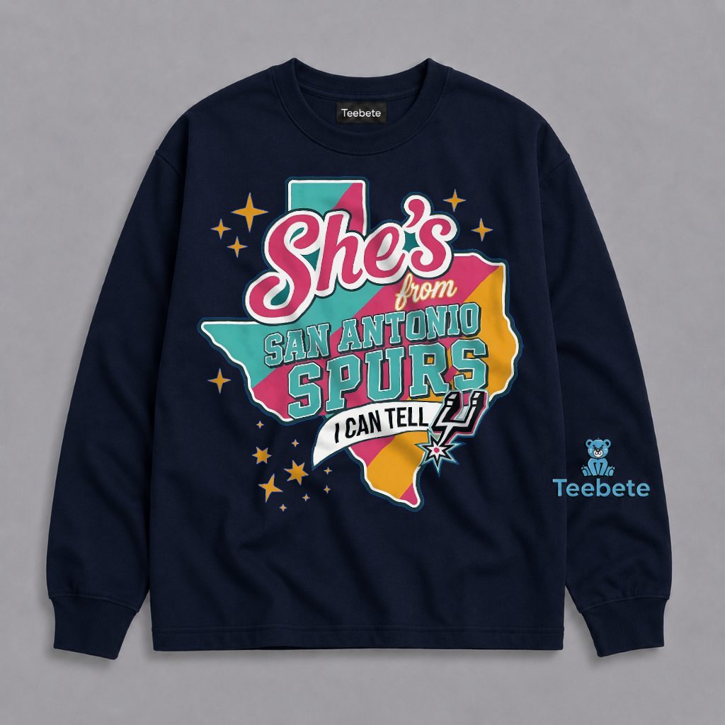San Antonio Spurs She's From San Antonio Spurs I Can Tell Texas Long Sleeve San Antonio Spurs She's From San Antonio Spurs I Can Tell Texas Long Sleeve