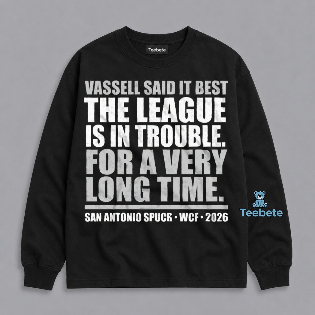 Spurs The League Is In Trouble NBA Playoffs 2026 Funny Long Sleeve Spurs The League Is In Trouble NBA Playoffs 2026 Funny Long Sleeve