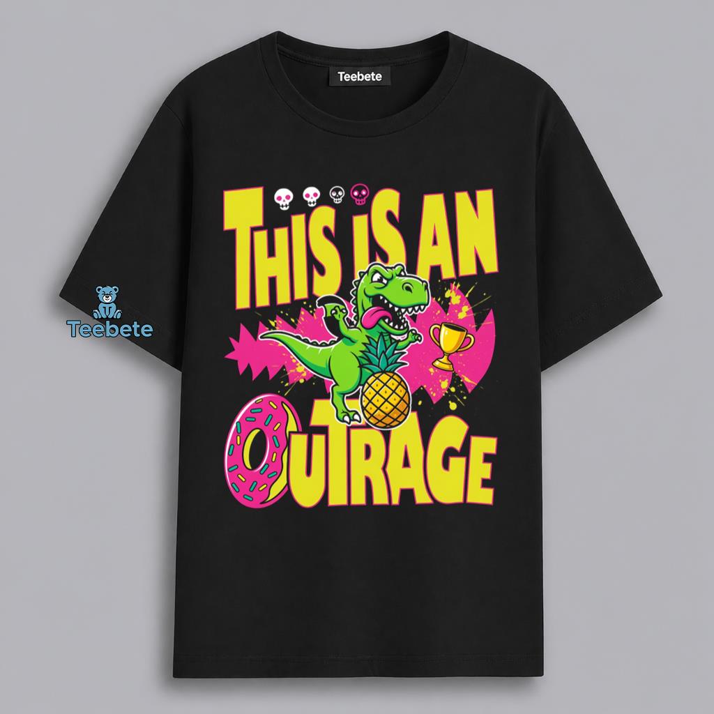 This Is An Outrage Funny Retro Dinosaur Graphic Shirt
