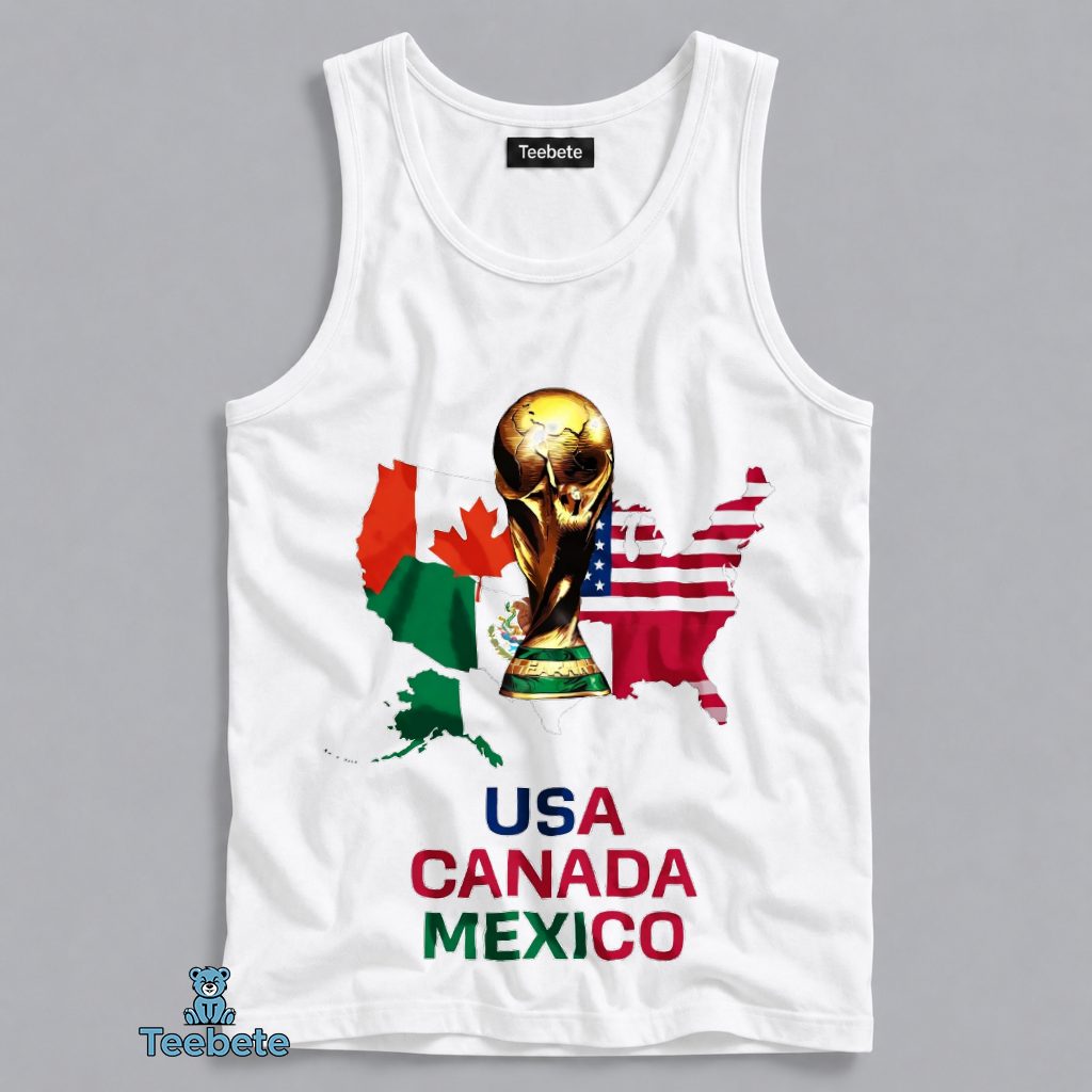 USA Canada Mexico 2026 World Cup Trophy Host Nations Tanktop USA Canada Mexico 2026 World Cup Trophy Host Nations Tanktop