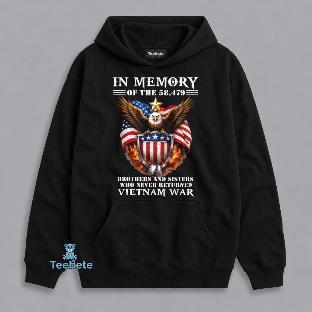 Vietnam War Fallen Brothers And Sisters Memorial Hoodie Vietnam War Fallen Brothers And Sisters Memorial Hoodie