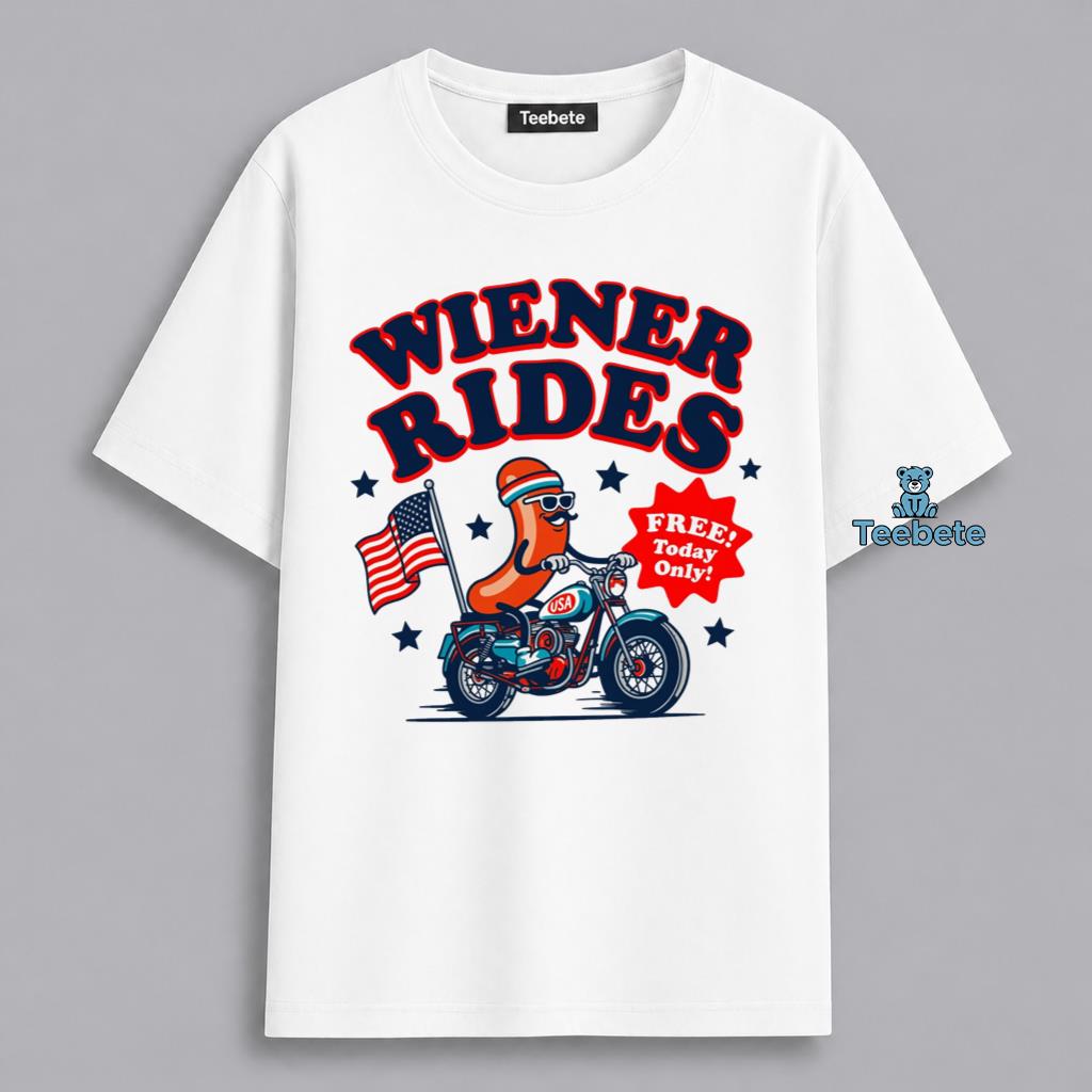 Wiener Rides Free Today Funny Hot Dog Motorcycle Patriotic Shirt