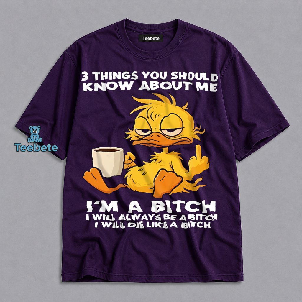 3 Things Know About Me Grumpy Duck Coffee Shirt