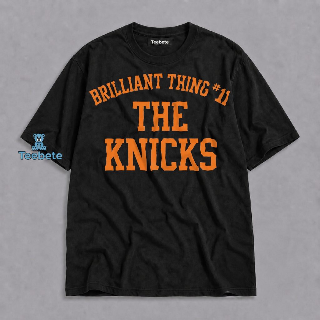 Brilliant Thing 11 The Knicks Mariska Hargitay Gear Shirt