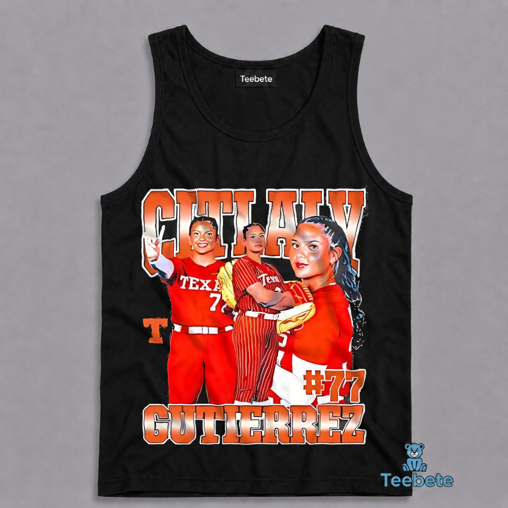 Citlaly Gutierrez 77 Texas Longhorns Softball Player Vintage Fan Tanktop Citlaly Gutierrez 77 Texas Longhorns Softball Player Vintage Fan Tanktop