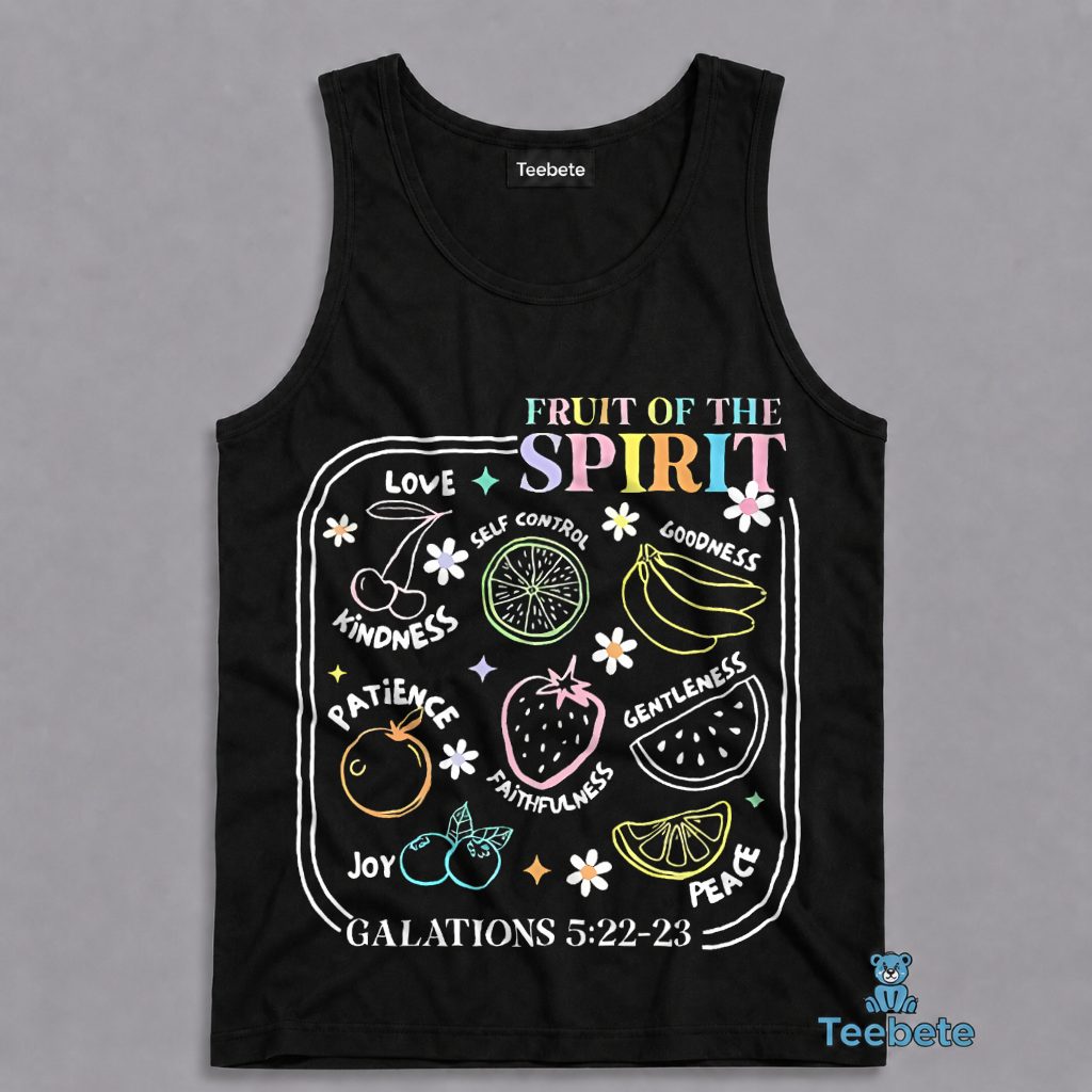 Fruit Of The Spirit Galatians 5 22 23 Christian Faith Tanktop Fruit Of The Spirit Galatians 5 22 23 Christian Faith Tanktop