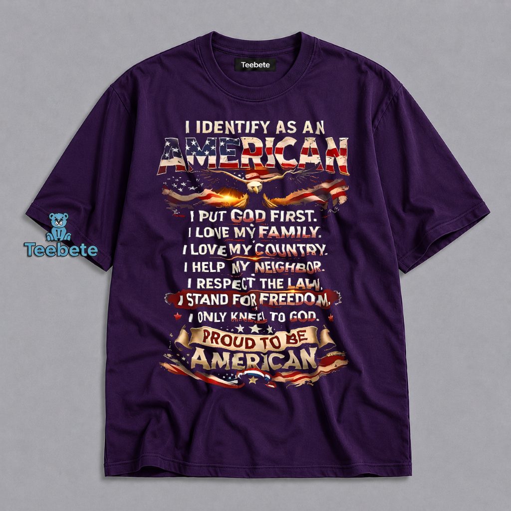 I Identify As An American God First Family Freedom Only Kneel To God Shirt