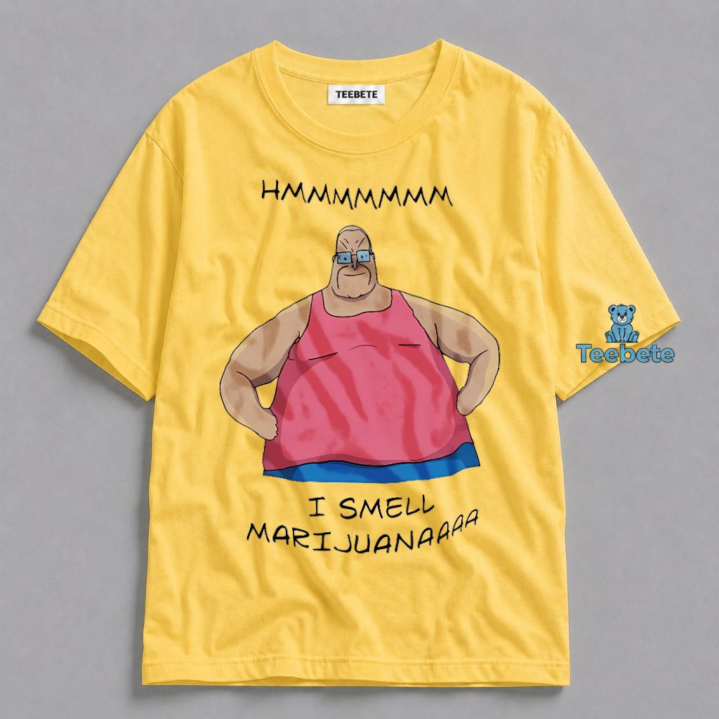 I Smell Marijuana Funny Cartoon Chubby Guy Humor Shirt