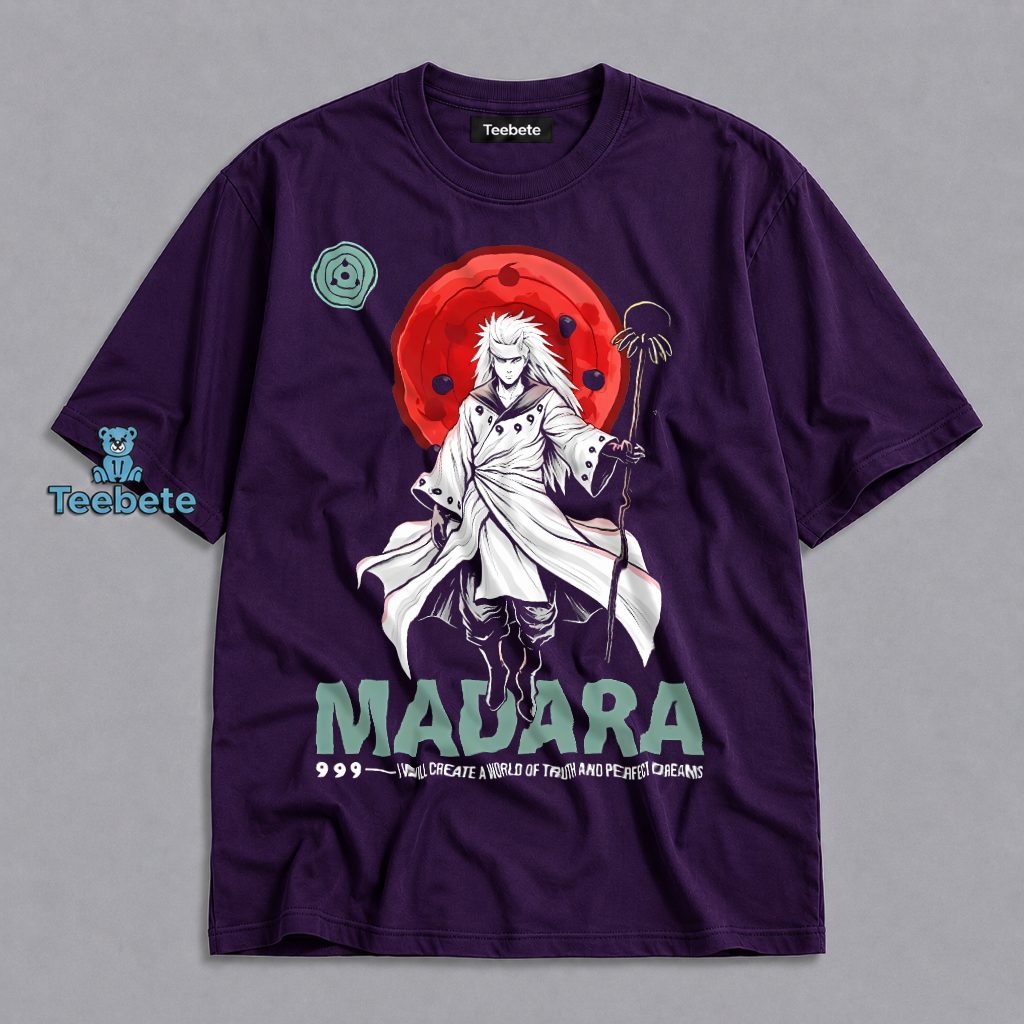 Madara Uchiha World Of Truth Perfect Dreams Naruto Anime Shirt
