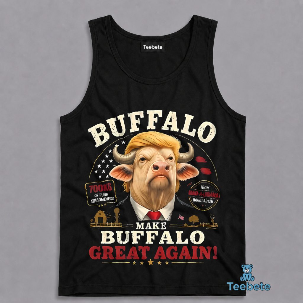 Make Buffalo Great Again 700kg Pure Awesomeness Funny Political Tanktop Make Buffalo Great Again 700kg Pure Awesomeness Funny Political Tanktop
