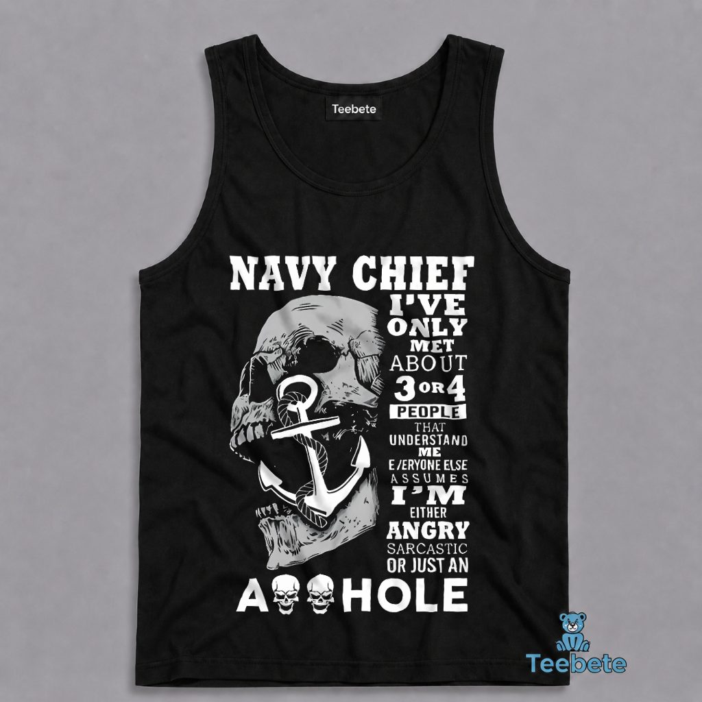 Navy Chief Only 3 Or 4 People Truly Understand Me Tanktop Navy Chief Only 3 Or 4 People Truly Understand Me Tanktop