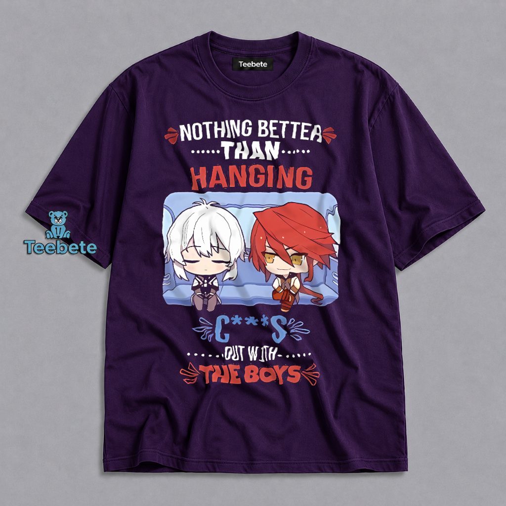 Nothing Better Than Hanging Out With The Boys Funny Anime Shirt