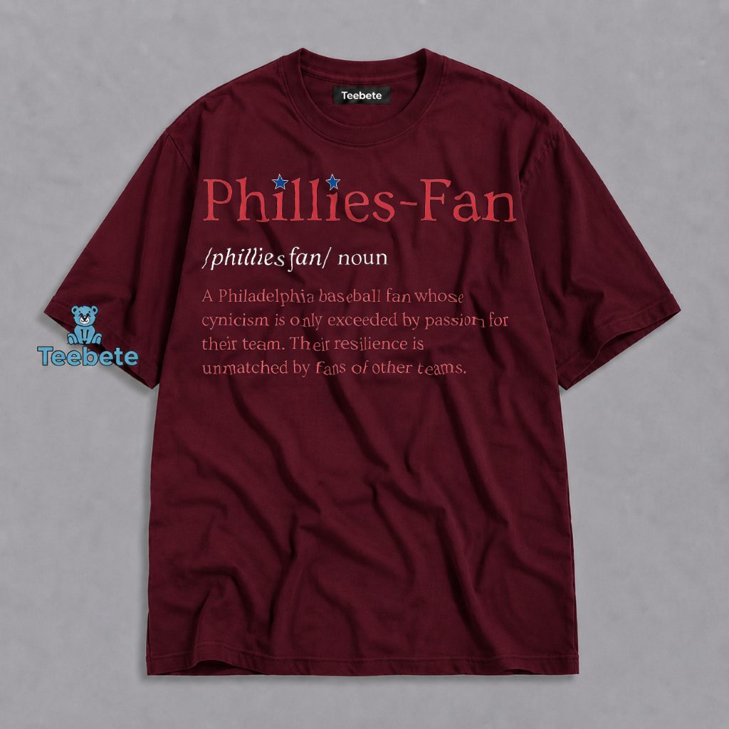 Phillies Fan Dictionary Definition Funny Noun Shirt