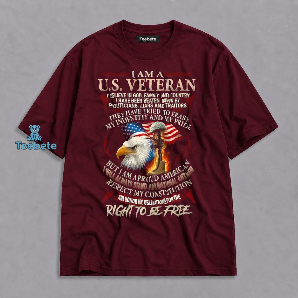 US Veteran Believe God Family Country Stand Anthem Honor Constitution Right To Be Free Shirt