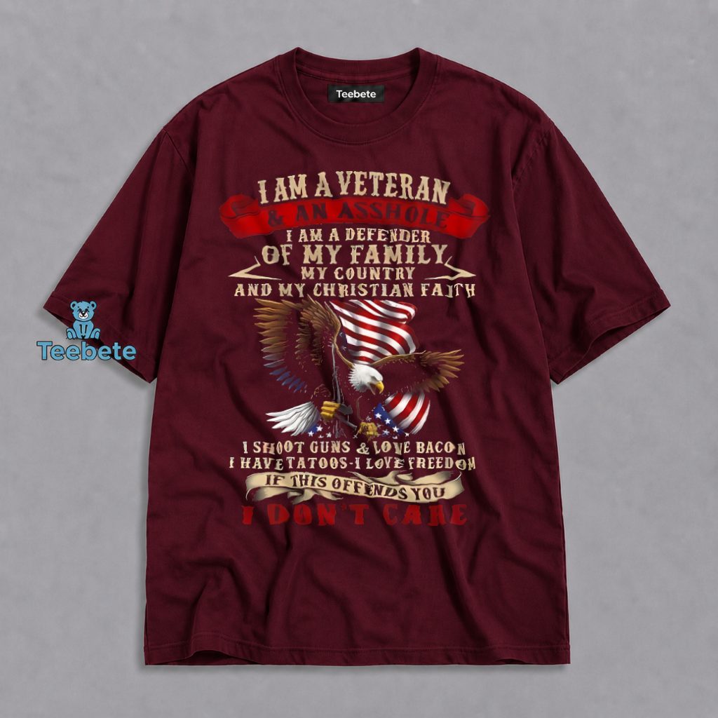 Veteran Defender Of Family Country Christian Faith Shoot Guns Love Freedom If Offended I Don’t Care Shirt