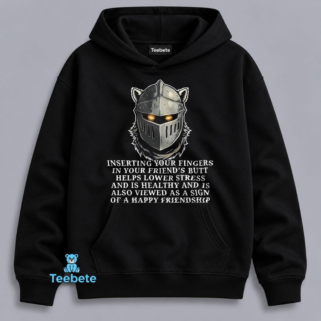 Wolf Knight Poking Friends In The Butt For Stress Relief Friendship Hoodie Wolf Knight Poking Friends In The Butt For Stress Relief Friendship Hoodie