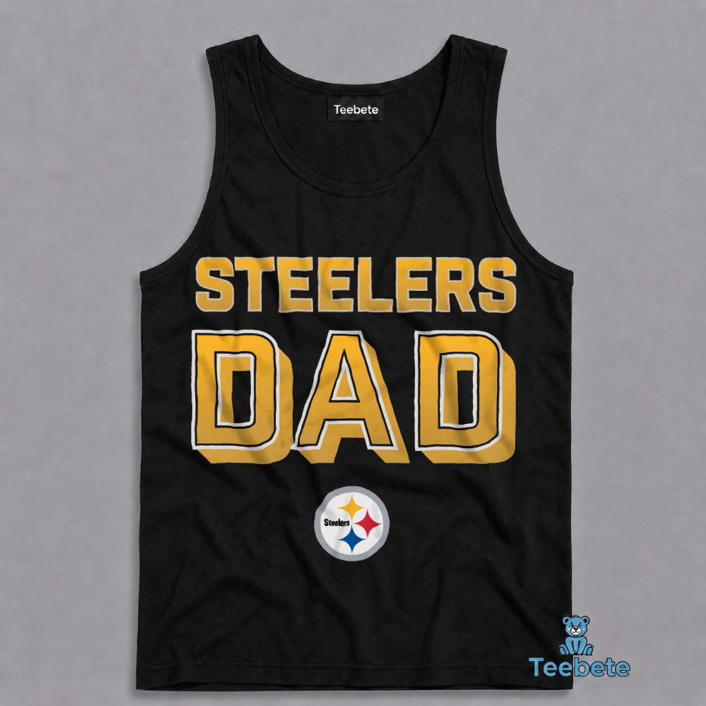 Pittsburgh Steelers Dad Tanktop Gift For Father Pittsburgh Steelers Dad Tanktop Gift For Father
