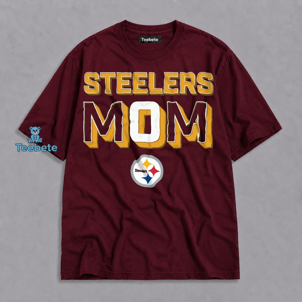 Pittsburgh Steelers Mom Shirt Gift For Mother