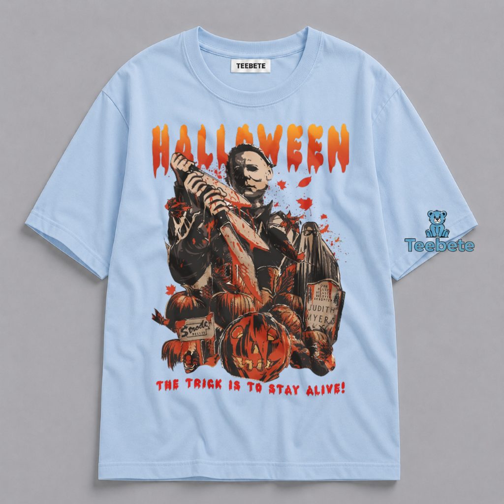 Trick Is Stay Alive Halloween Michael Myers Graphic Shirt