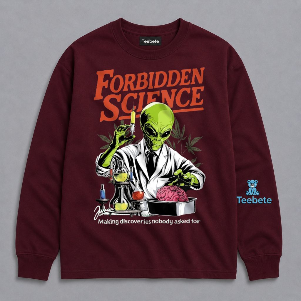 Alien Scientist Long Sleeve Forbidden Science Making Discoveries Alien Scientist Long Sleeve Forbidden Science Making Discoveries