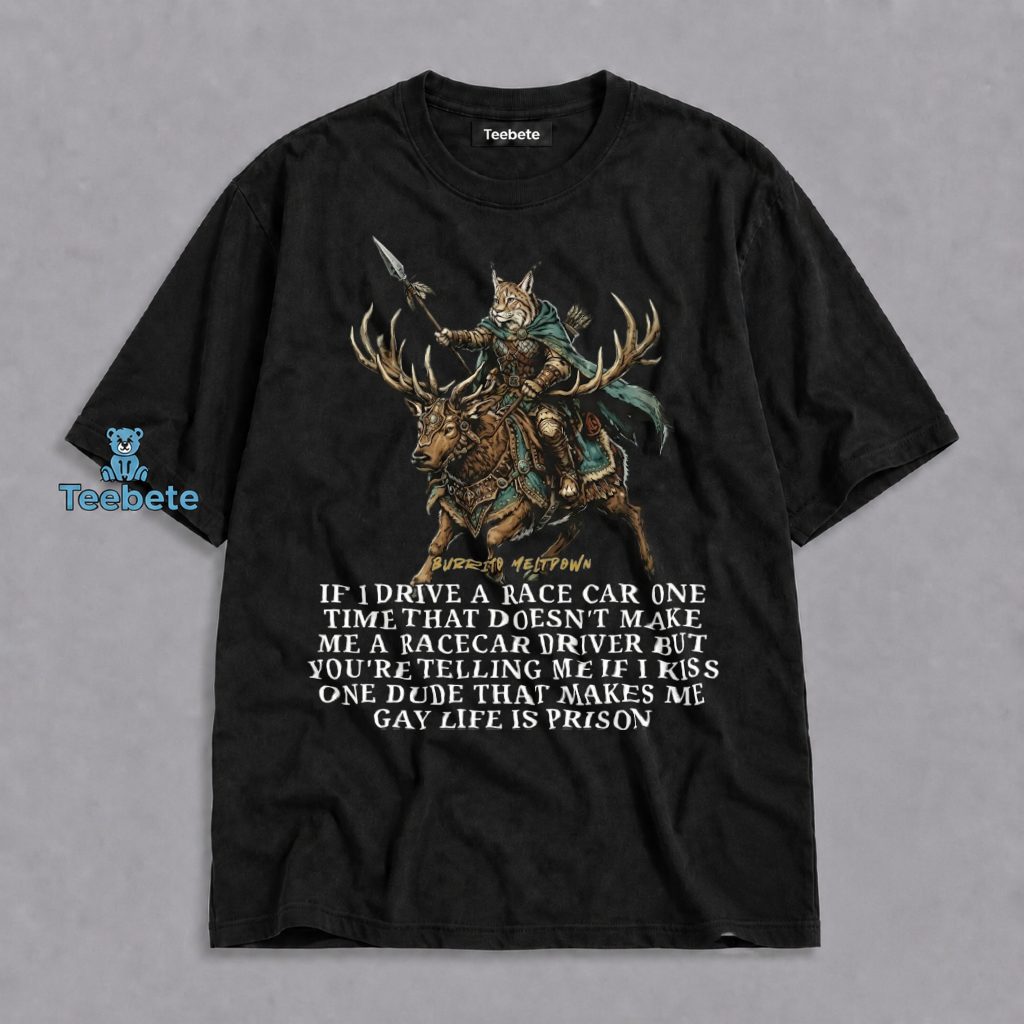 Cat Warrior Shirt If I Drive A Race