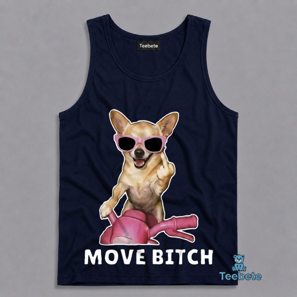Chihuahua Scooter Tanktop Move Bitch Funny Sunglasses Chihuahua Scooter Tanktop Move Bitch Funny Sunglasses