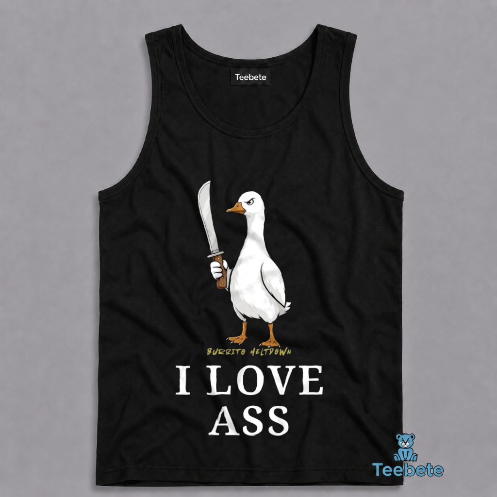 Duck Knife Tanktop I Love Ass Funny Duck Knife Tanktop I Love Ass Funny
