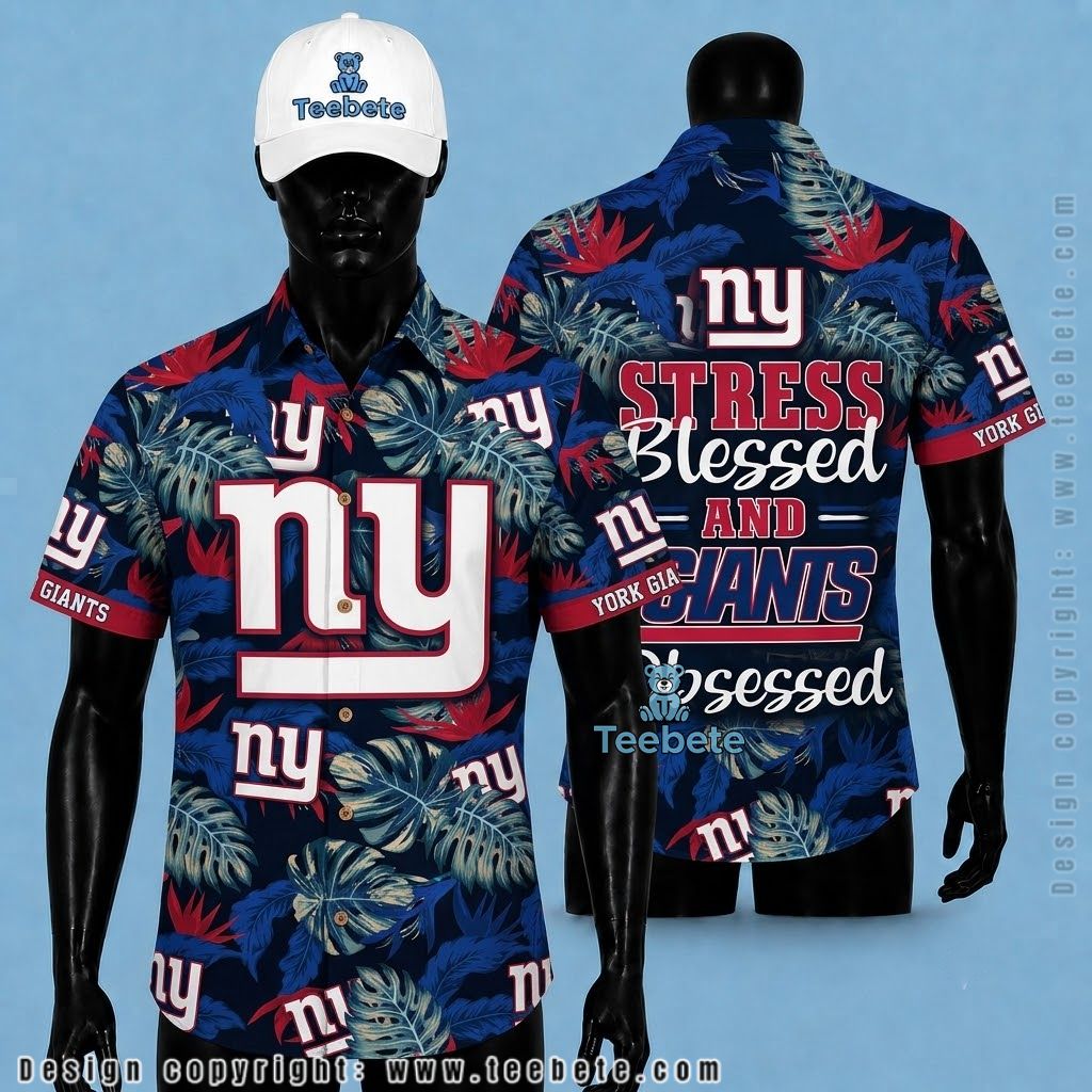 New York Giants Hawaiian Shirt Stress Blessed Obsessed