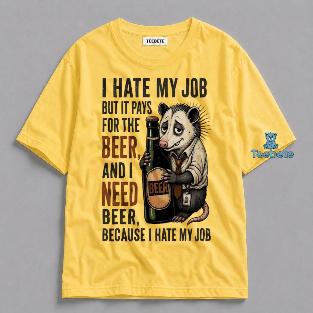 Opossum Beer Shirt Pays For The Beer