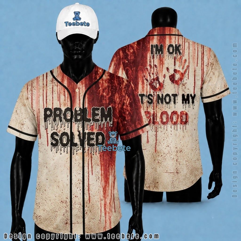 Problem Solved Baseball Jersey Halloween Bloody Blood