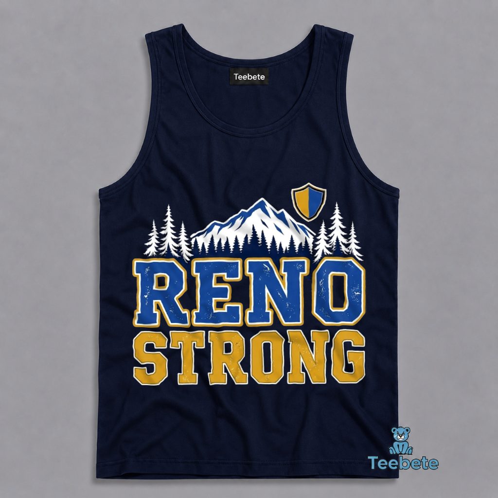 Reno Strong Tanktop Nevada Mountain Pride Design Reno Strong Tanktop Nevada Mountain Pride Design