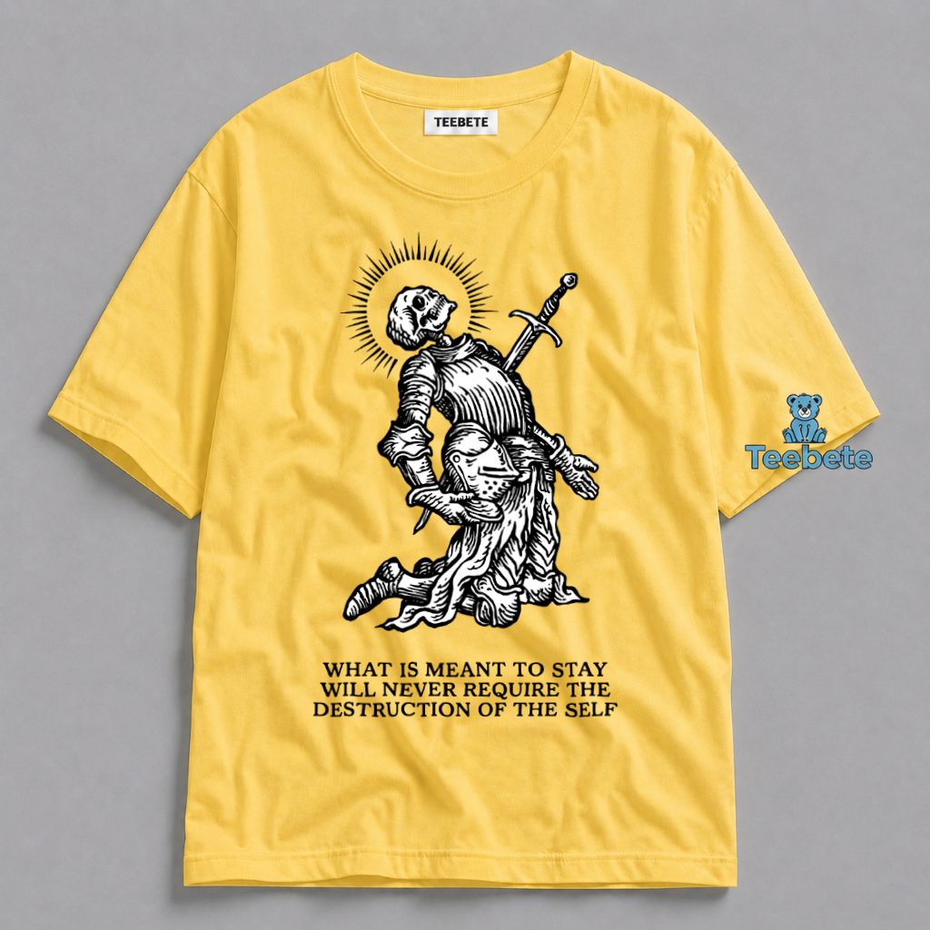 Skeleton Knight Shirt What Is Meant To Stay