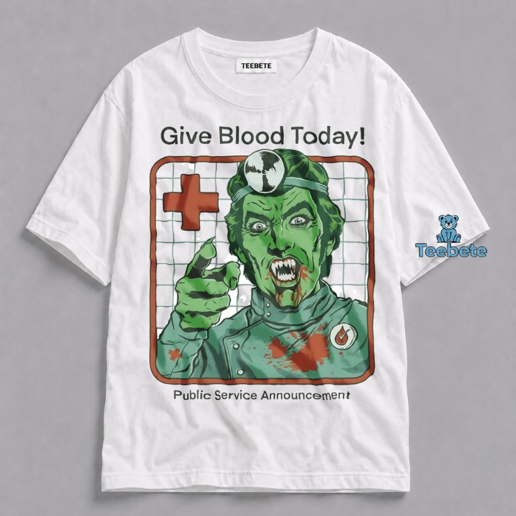 Zombie Doctor Shirt Give Blood Today Public Announcement