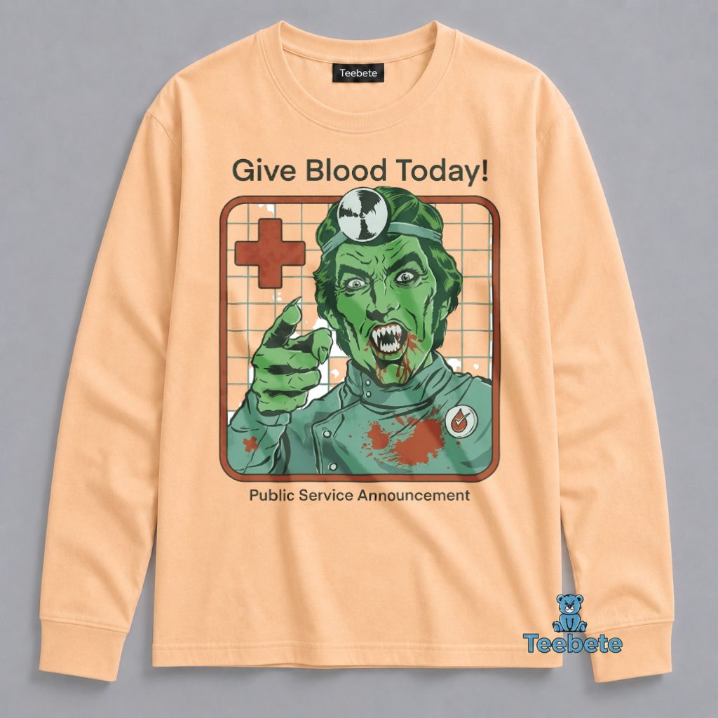 Zombie Doctor Long Sleeve Give Blood Today Public Announcement Zombie Doctor Long Sleeve Give Blood Today Public Announcement
